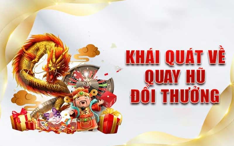 Quay hũ tại vn 88 đổi thưởng cực chất